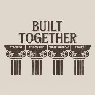 "Built Together" | Sunday Service | January 12, 2025