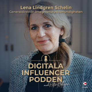 202. Övervakar övervakarna | Lena Lindgren Schelin, generaldirektör Integritetskyddsmyndigheten | Dataskydd