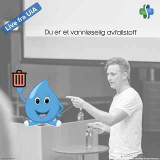 Du er et vannløselig avfallsstoff (forelesning ved Universitetet i Agder)