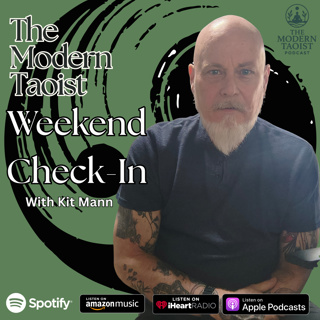 Weekend Check-In: The Tao is Everywhere. Just Look