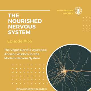 The Vagus Nerve & Ayurveda: Ancient Wisdom for the Modern Nervous System