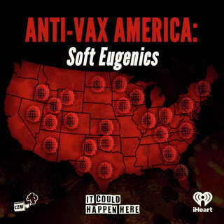 Anti-Vax America: Soft Eugenics