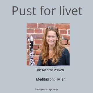 Eline M. Vistven. Meditasjon: Hvilen