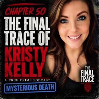 Mysterious Death: Kristy Kelley