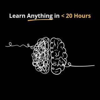 How To Learn Anything Fast