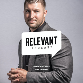 Episode 845: Tim Tebow