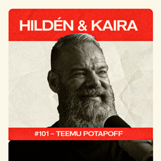 #101 – TEEMU POTAPOFF: Mitä haluan tyttäreni ajattelevan minusta aikuisena?
