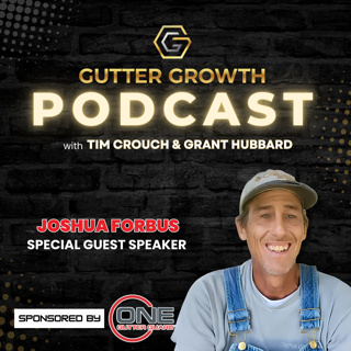 Gutter Talk with Josh of Forbus Gutter Concepts, LLC