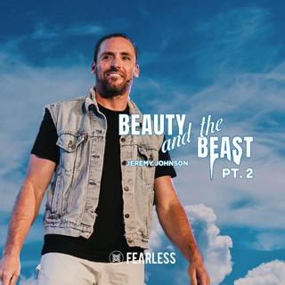 Jeremy Johnson - Beauty and the Beast Pt. 2