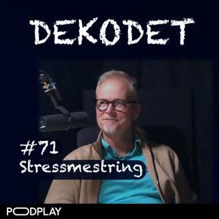 #71 - Stressbalanse, med Torkil Færø