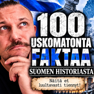100 USKOMATONTA FAKTAA SUOMEN HISTORIASTA – Näitä et luultavasti tiennyt!