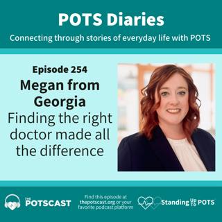 POTS Diaries with Megan - finding the right doctor made all the difference