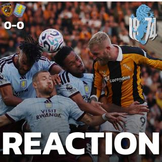 MATCH REACTION: Hull City 0 v 0 Aston Villa