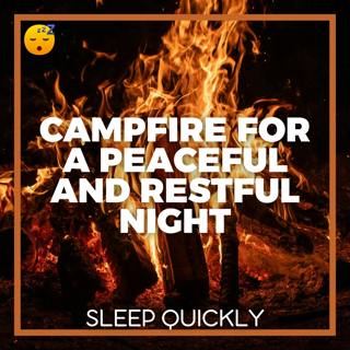 😴🔥🎵 SOFT MUSIC and CAMPFIRE for a Peaceful and Restful NIGHT