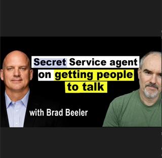 Secret Service agent on building rapport, reading people, and polygraphs | Brad Beeler