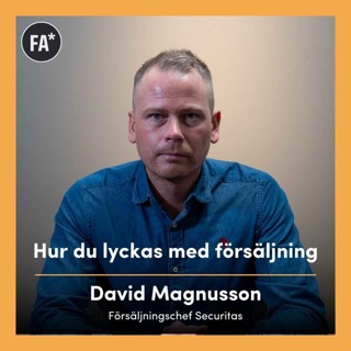 Försäljning med David Magnusson