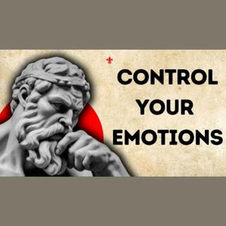 Mastering Emotions: A Stoic Approach for Men’s Growth