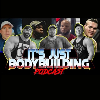 It's Just Bodybuilding 305 The Complexities of Coaching in Bodybuilding (The Jansen Situation)