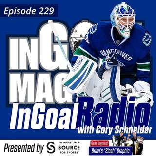Episode 229 with Cory Schneider plus Brian's Slash Graphic Gear