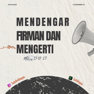 Mendengarkan Firman Dan Mengerti