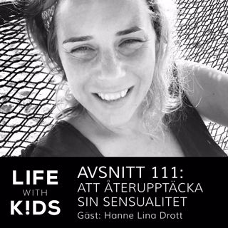 111-Att återupptäcka sin sensualitet