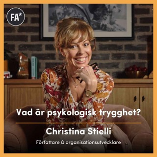 Vad är psykologisk trygghet? - Christina Stielli