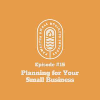 Planning for your Small Business
