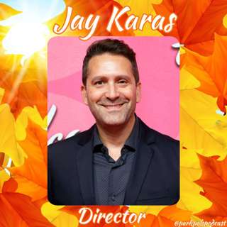Our Conversation with Jay Karas (Director!)
