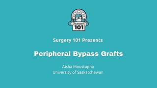 351. Peripheral Bypass Grafts