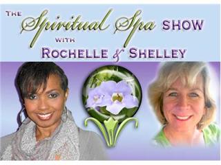 Spiritual Spa Show with Rochelle & Shelley
