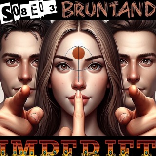 S08E03. Bruntand