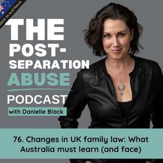76. Changes in UK family law: What Australia must learn (and face)