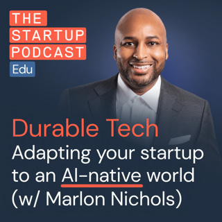 Adapting your startup to an AI-native world (w/ Marlon Nichols)