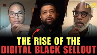Beware The Rise Of The Digital Black Sellout!