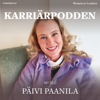 #320 Päivi Paanila (Short) - Om exkludering, inkludering och skillnaden på ledarskapet i Finland & Sverige