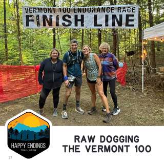 Raw Dogging the Vermont 100