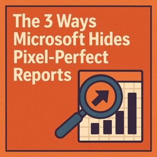 Paginated Reports Power BI: The 3 Ways Microsoft Hides Pixel‑Perfect Reports