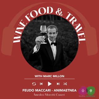 Ep. 2112 Amedeo Moretti Cuseri of Feudo Maccari Animaetnea | Wine, Food & Travel With Marc Millon