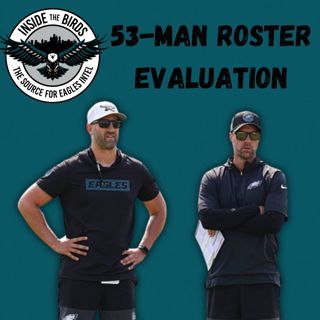 What Are The Surprises From Eagles First 53-Man Roster