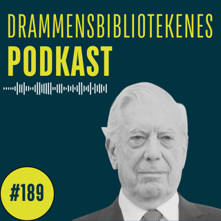 #189 - Nobelkveld med Øivind Hånes - Mario Vargas Llosa