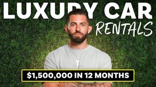 How to Make $150,000/Month Renting Super Cars - Brett Malinowski