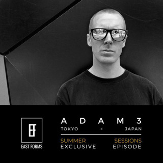 Adam3 - Summer Sessions // EAST FORMS Drum&Bass