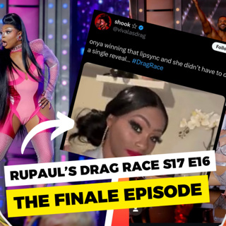 It do take nurve: RuPaul’s Drag Race S17 E16: The Finale Recap