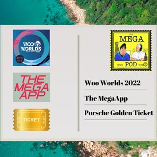 Woo Worlds 2022 | The Megapod