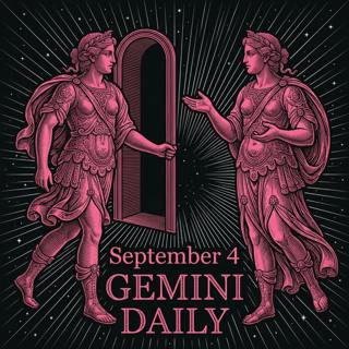Friday, September 4, 2026 Gemini Horoscope Today