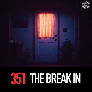 The Break In