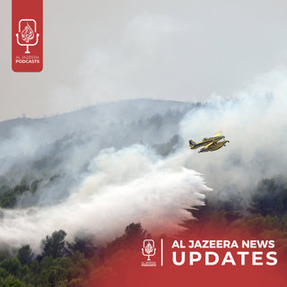 Iran targets US base in Jordan, Europe wildfires