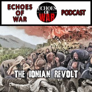 The Ionian Revolt | Greco-Persian Wars