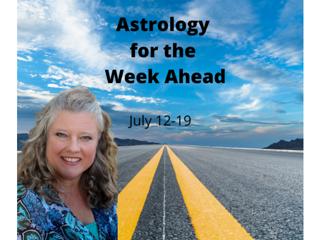 A Peek at the Astrology of the Week Ahead - July 13-19, 2020