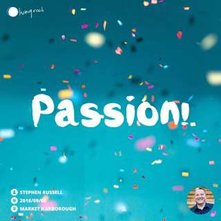 Passion! | Stephen Russell | 02/09/18 | Market Harborough